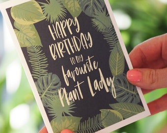 Favourite Plant Lady Birthday Card