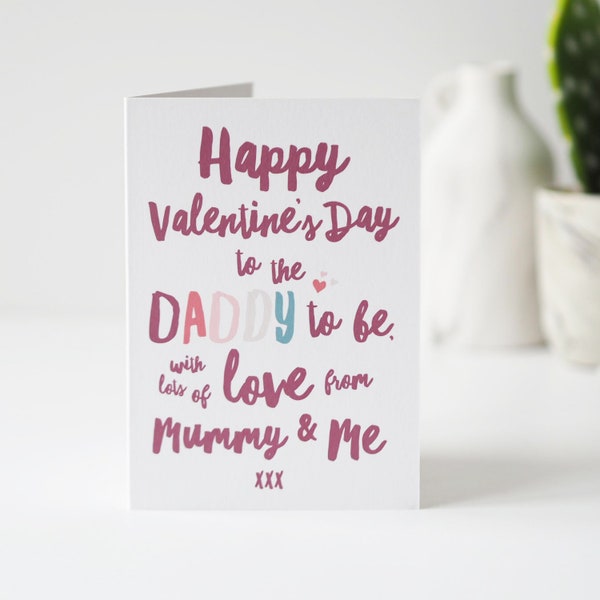 Daddy To Be Valentine's Day Card - Happy Valentine's Daddy To Be- Valentine's Card From The Bump - Mummy & Me - New Dad Valentines Day Card