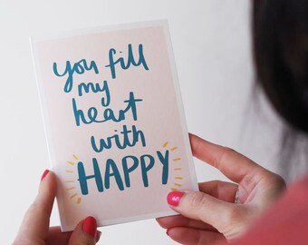 Fill My Heart With Happy Valentine's Day Card - Valentine's Day Card - Romantic Card - Hand Lettered Card - Hand Lettering -Anniversary Card