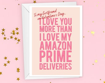 Funny Amazon Prime Valentine's Card For Girlfriend