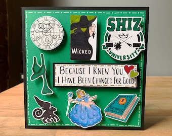 Wicked Birthday Card, Wicked Christmas Card, Wicked The Musical Card, Because I Knew You I Have Been Changed For Good Card