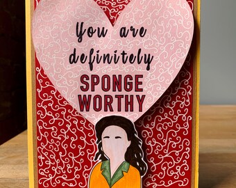 Seinfeld Valentine's Day Card, Sponge-Worthy Card, Seinfeld card, Funny Valentine's Day Card