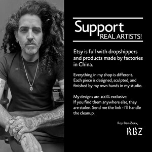 May include: A black and white graphic featuring a person with long curly hair, tattoos, and jewelry, next to text that reads: Support REAL ARTISTS! Etsy is full with dropshippers and products made by factories in China. My designs are 100% exclusive. Roy Ben-Ze'ev, RBZ.