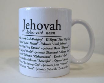 Jehovah Names of God Meaning 12oz & 15oz Coffee Mug, Christian Mug Gifts, Inspired With Love