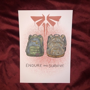 Endure and Survive, Ellie TLOU A4 Poster Print Horror Clicker Fireflies