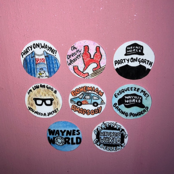 Wayne's World Pin Badge Handmade Collection