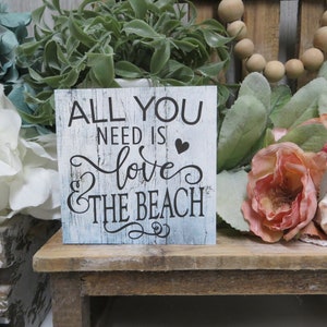 Beach Sign / All You Need is Love and the Beach / Beach House Decor / Beach House Wood Sign / Family Beach Sign / Beach Lover Gift