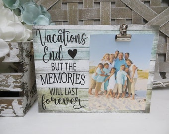Beach Picture Frame / Vacations End But the Memories Last Forever / Beach Picture Frame / Beach Vacation Frame / Family Beach Frame Decor