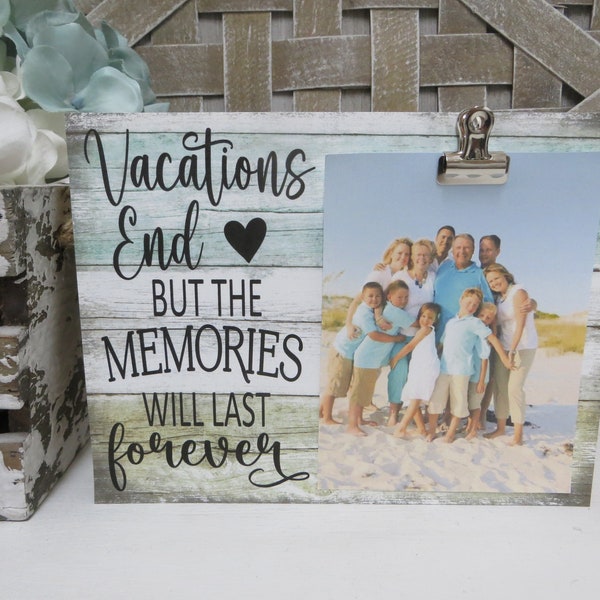 Beach Picture Frame / Vacations End But the Memories Last Forever / Beach Picture Frame / Beach Vacation Frame / Family Beach Frame Decor