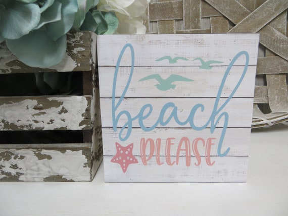 Beach Sign Beach Please Beach House Decor Beach Etsy