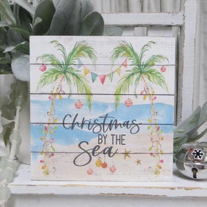 Beach Christmas Sign / Christmas By The Sea / Beach House Christmas Decor / Christmas Beach Decor / Christmas Beach Tiered Tray Sign