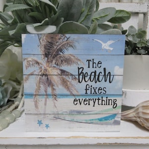 Beach Sign / The Beach Fixes Everything / Beach Decor / Beach Tiered Tray / Beach Lover Sign / Beach Themed Decor Sign /  Beach House Decor