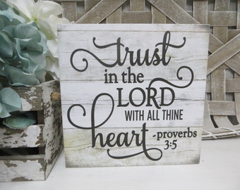 Wood Religious Sign / Trust in the Lord With All Thine Heart / Proverbs 3: / Inspirational Christian Scripture / Religious Home Decor