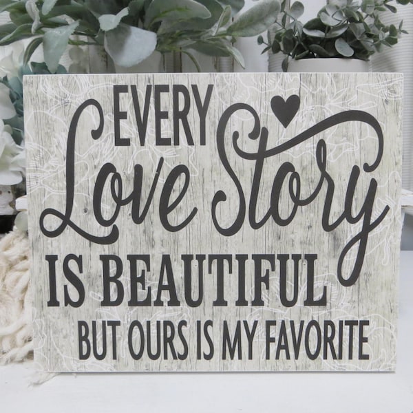 Every Love Story is Beautiful - Etsy