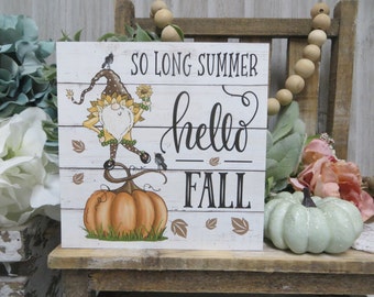 Fall Sign / So Long Summer Hello Fall / Fall Home Decor / Fall Tiered Tray / Fall Gnome Sign / Fall Wood Sign / Fall Tiered Tray Decor