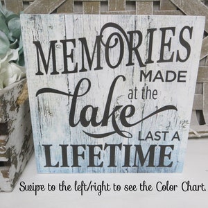 Lake Sign / Memories Made at the Lake Last a Lifetime / Lake House Decor Sign / Lake Lover Gift / Lake Tiered Tray Decor / Lake Wood Sign