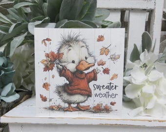 Fall Leaves Duck Sign: Sweater Weather - Autumn Decor Tiered Tray Accent
