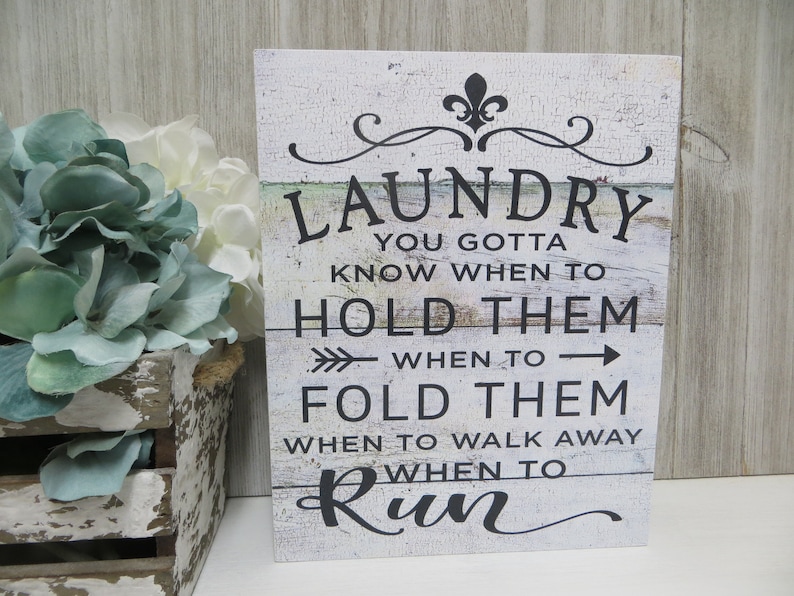 Wood Laundry Room Sign laundry...you Gotta Know When to | Etsy
