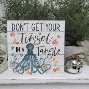 Christmas Beach Sign / Don't Get Your Tinsel in a Tangle / Funny Christmas Sign / Christmas Tiered Tray Sign / Beach Christmas Sign Decor