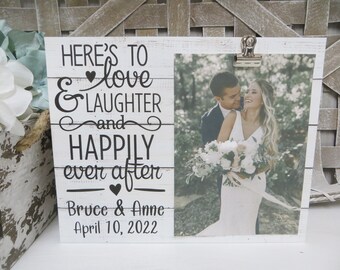 Wedding Frame / Here's to Love & Laughter and Happily Ever After / Custom Wedding Frame / Bride and Groom Personalized Frame / Wedding Gift