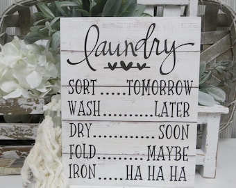 Funny Laundry Room Wood Sign: Laundry Sort Tomorrow, Wash Later... - Laundry Room Decor