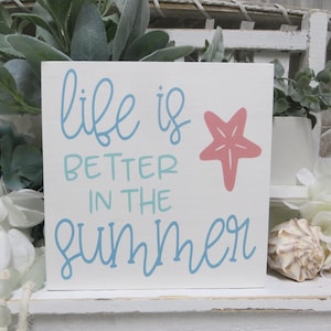 Summer Sign / Life is Better in the Summer / Summer Tiered Tray Decor / Summer Lover Sign / Kitchen Beach Tiered Tray Sign / Beach Sign