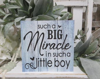 Boy&#39;s Sign / Such a Big Miracle in Such a Little Boy / Baby Boy Nursery Sign / Boy Nursery Decor / Baby Boy Shower Gift / Boy Wall Decor