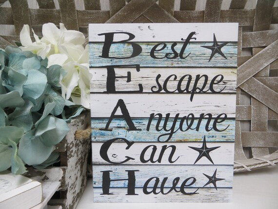 Wood Beach Sign Beach Best Escape Anyone Can Have Beach House Decor Beach Themed Room Beach House Wood Sign