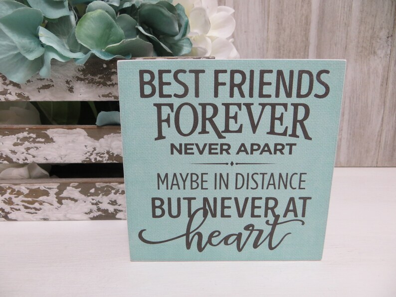 Wood Friend Sign best Friends Forever Never Apart... Etsy