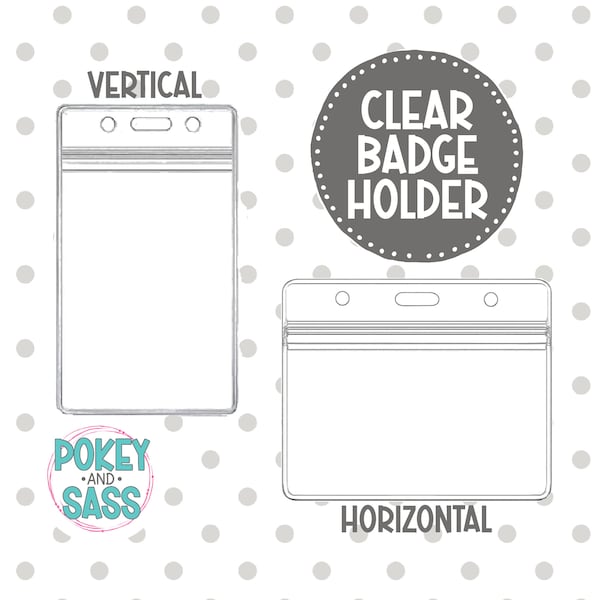 Clear Badge Holder, Clear PVC Badge Holder, Resealable Pouch, Vertical Clear Badge Protector, Horizontal Badge Protector Sleeve