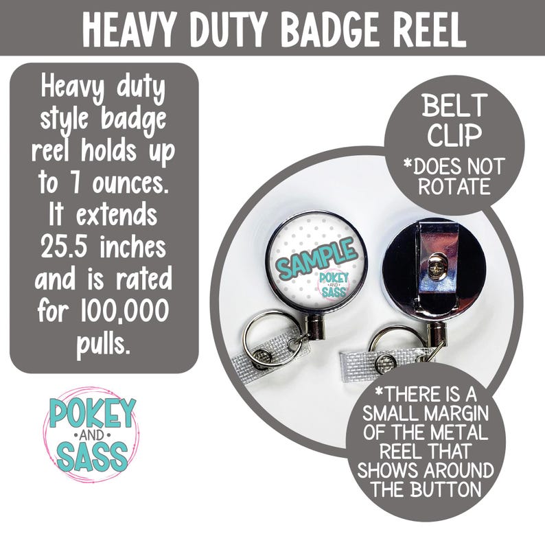 May include: Heavy-duty badge reel with a belt clip. The reel extends 25.5 inches and holds up to 7 ounces. The badge reel has the text "SAMPLE" and the brand name "POKEY AND SASS".