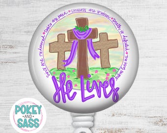 Christian Easter Badge Reel, He Lives, Easter Nurse Badge Reel, Cross Badge Reel, Teacher Badge Reel, Retractable ID Badge Holder