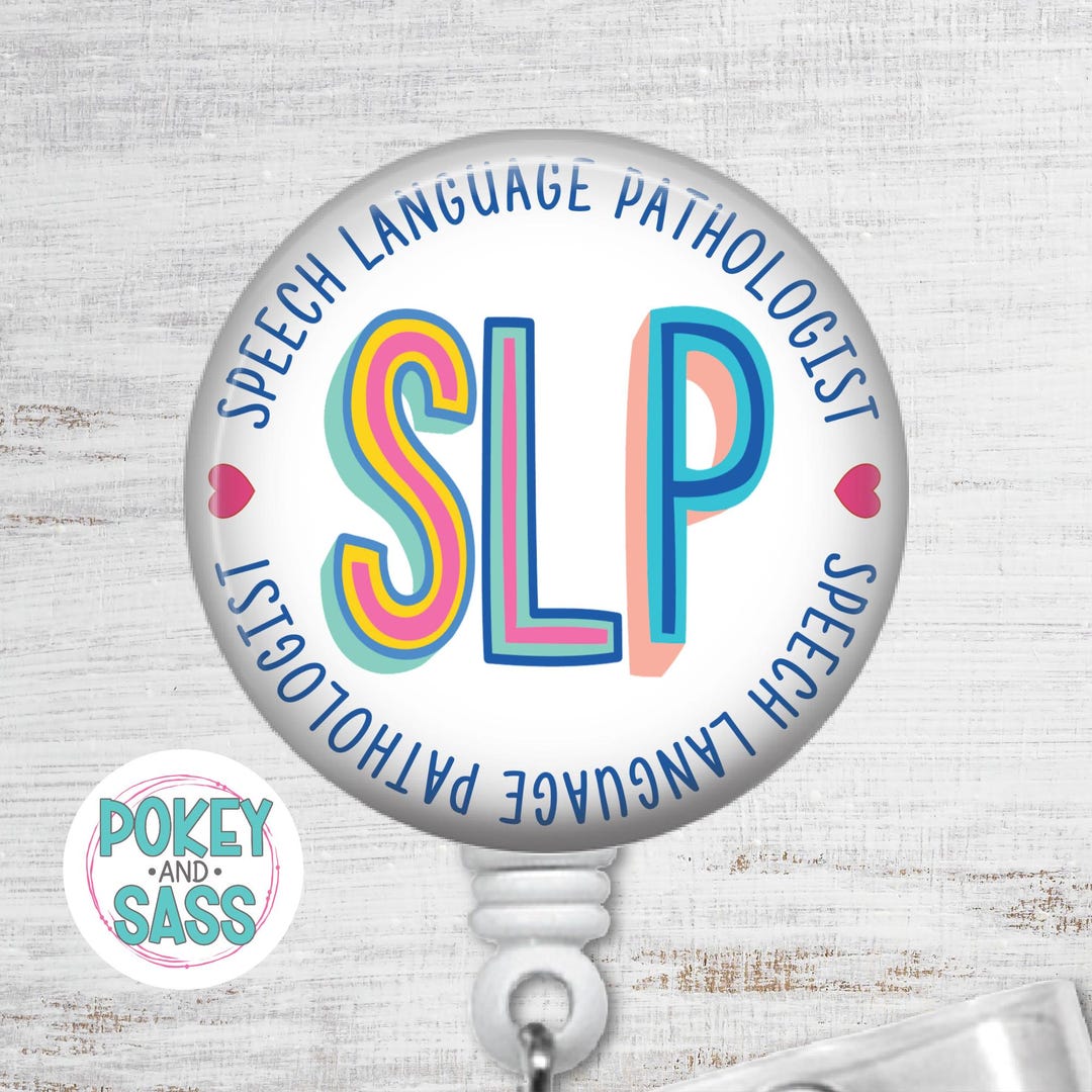 Slp Ribbons SLP Badge Reel, Speech Language Pathologist Badge Reel, Speech Badge ...