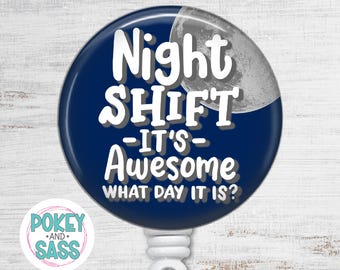 Night Shift Badge Reel, Heavy Duty Badge, Nurse Badge Reel, Badge Clip, Funny Badge Reel, Lanyard, Gift for Night Shift Nurse
