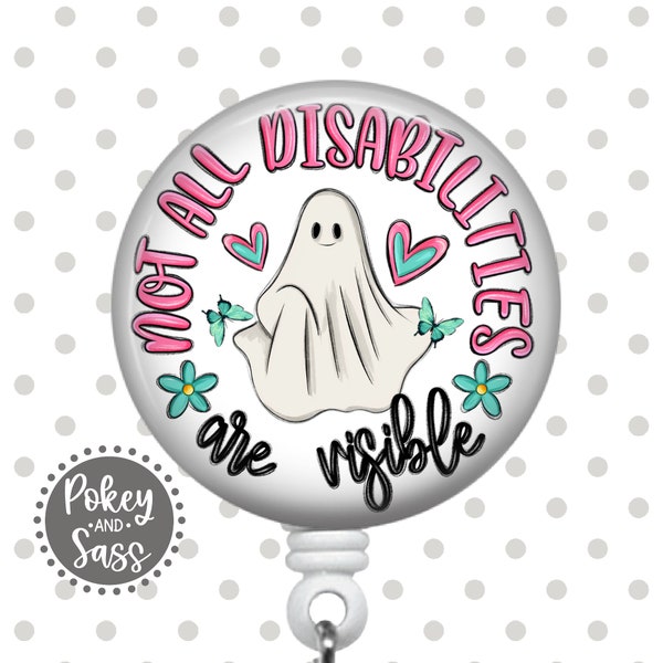 Not All Disabilities Are Visible Badge Reel, Mental Health Badge Reel, Neurodiversity Badge Holder, Therapist Gift, Gifts Under 15 Dollars