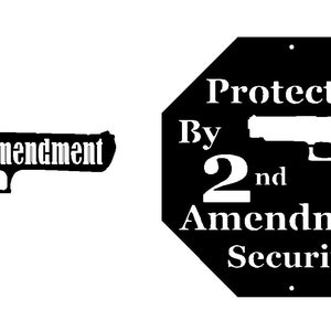 May include: Black and white sign with the text "Protected by 2nd Amendment Security" and a silhouette of a handgun. The sign is shaped like a stop sign.