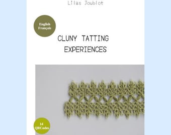Cluny tatting experiences - Lilas Joublot - Shuttle tatting patterns with cluny leaves