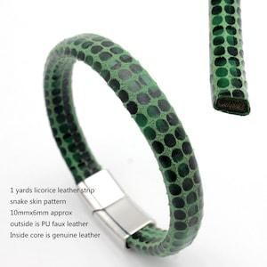 May include: A green leather bracelet with a snake skin pattern and a silver magnetic clasp. The bracelet is 10mm wide and 6mm thick. The outside is made of PU faux leather and the inside core is genuine leather.