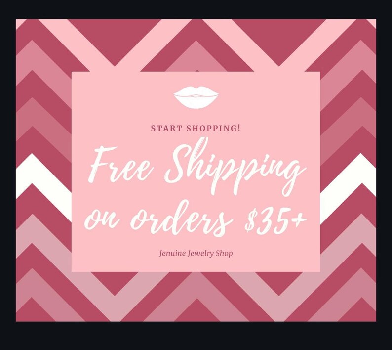 May include: Pink and white chevron pattern background with a pink rectangle in the center. The rectangle has a white outline and contains a white lip print, the text "START SHOPPING!" and the text "Free Shipping on orders $35+". The text "Jenuine Jewelry Shop" is below the offer.