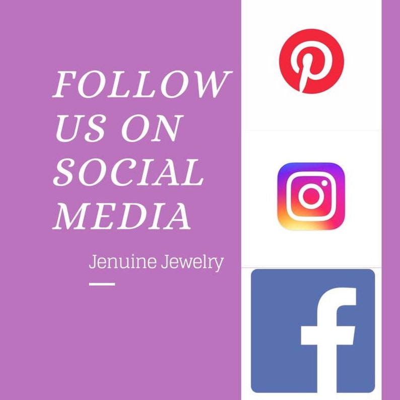 May include: A pink background with the text "FOLLOW US ON SOCIAL MEDIA" and the words "Jenuine Jewelry" below.  The image also shows the logos for Pinterest, Instagram, and Facebook.