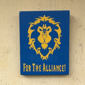 World of Warcraft - Alliance Symbol - 9 x 12 inch Painted Wood Sign - For The Alliance!