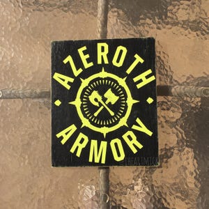 World of Warcraft Inspired - Azeroth Armory Painted Wood Sign - 9 x 12 inch