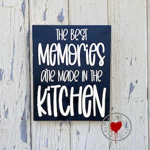 Bordje The Best Memories Are Made In The Kitchen: geschilderd houten bord van 9 x 12 inch