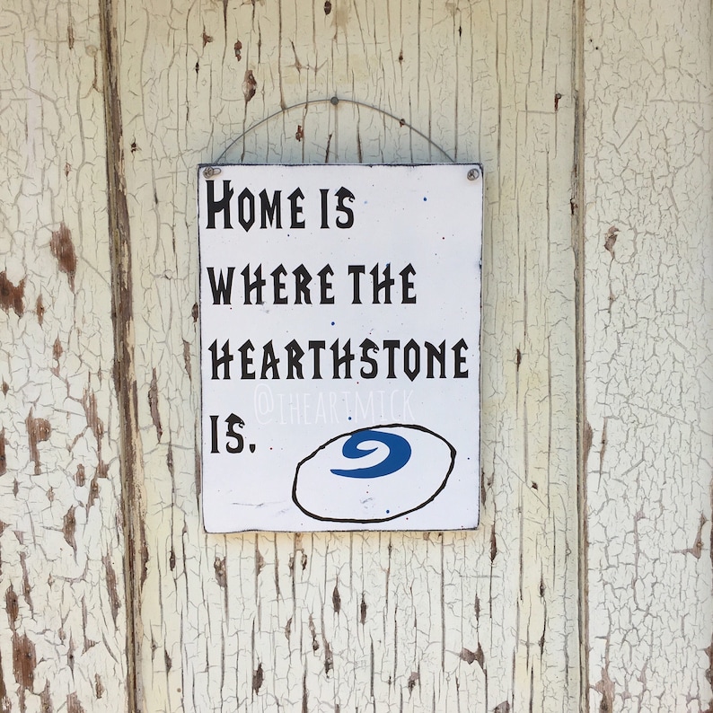 World of Warcraft Inspired Home is Where the Hearthstone is Etsy