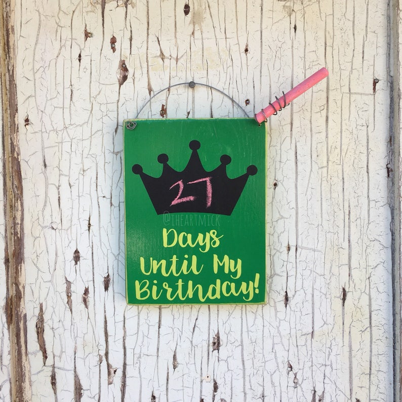 Days Until My Birthday 5.5 x 7 inch Countdown Sign Etsy Days Until My Birthday 5.5 x 7 inch Countdown Sign Etsy