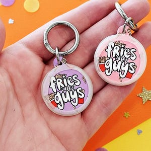 "Lustige Dog Tag für Hunde - ""Fries vor Jungs"" - Stille Tiermarke -"