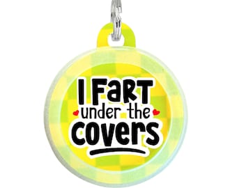 Funny Dog Tags for Dogs Personalized • Silent Pet ID Tag – "I Fart Under the Covers"