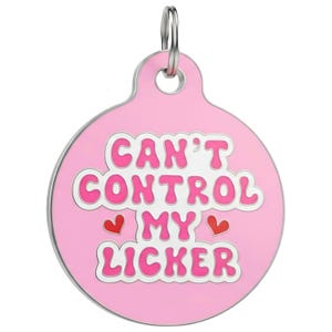 Lustige Namensmarke für Hunde - "Can't Control My Licker" Bild 1