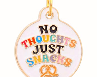 Cute Pet Name Tag (backside engraved) • Gold Enamel Pretzel Dog Charm, Size Small and Large - "No Thoughts Just Snacks"