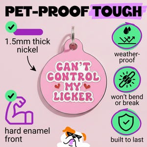 Lustige Namensmarke für Hunde - "Can't Control My Licker" Bild 5